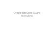Oracle dataguard overview