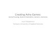 Creating Asha Games: Game Pausing, Orientation, Sensors and Gestures
