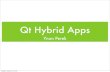 Hybrid Apps with Qt