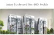 Flat For Sale Lotus Boulevard Sector-100 Noida Call-8826776770......