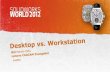 Desktop vs Workstation | Lenovo | SolidWorks World 2012