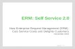 Enterprise Request Management (ERM) for Self-Service 2.0