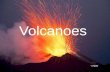 Volcanoes types structure and effects