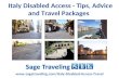 Italy Disabled Access - Tips, Advice and Travel Packages