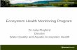 Ecosystem health monitoring program,julia playford