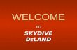 Welcome To Skydive DeLand