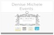 Denise michele events slide show promo