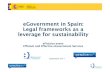 eGovernment in Spain: Legal frameworks as a leverage for sustainability