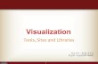Visualization library and tools
