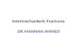 Intertrochanteric fractures / hip fracture