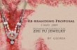 Zhi-Fu Jewelry ╳ Re-branding Proposal