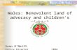Wales: Benevolent land of advocacy and children’s rights?
