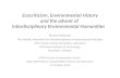 Steven Hartman (NIES) Ecocriticism, Environmental History and the advent of Interdisciplinary Environmental Humanities