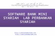 Software Bank Mini Syariah Kampus Bank Mini Syariah SMK