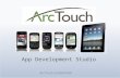 Arc Touch Overview 09012010