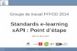 Standards e-learning - xAPI : Point d’étape