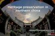 Heritage preservation in northern china