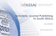 Scholarly Journal Publishing in South Africa
