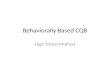 Behavior based cqb short