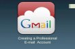 Creating a professional G-mail Account