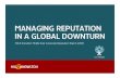 Managing Reputation in a Global Downturn