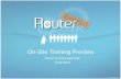 Router Analysis On-Site Training Preview