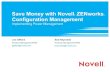 Save Money by Implementing Power Management Policies with Novell ZENworks Configuration Management