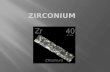 Zirconium (Haley Post)