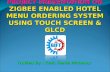 Zigbee enabled hotel menu ordering system
