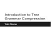 Introduction to tree grammar compression