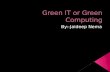 Green it or green computing