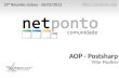 Aspect-oriented Programming (AOP) com PostSharp