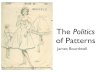 The Politics Of Patterns (James Boardwell)