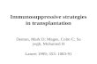 Immunosuppressive strategies in transplantation