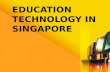 Education Technology in Singapore