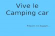 Vive Le Camping Car