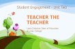 Teacher the teacher engagement (week two)