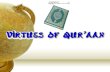 Virtues of Koran