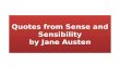 Quotes from Sense and Sensibility
