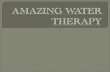 Amazing water therapy