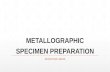 Metallographic specimen preparation