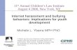 Internet harassment and bullying behaviors: Implications for youth development