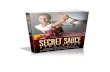 Secret sauce strategies - Lessons You Can Learn From The Secret On Spicing Up Your Life!