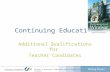Professional Learning Series: Adult Qualifications for Teacher Candidates