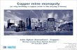 Copper Mine Monopoly - Oct 2009 - CRU Analysis