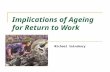 Implications of ageing for return to work following injury