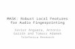 MASK: Robust Local Features for Audio Fingerprinting