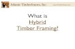 Hybrid Timber Frame Homes