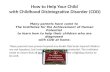 Treatment for a child with childhood disintegrative disorder, CDD
