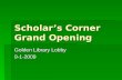 Scholar’s Corner Grand Opening